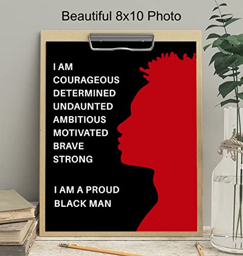 Proud Black Man Poster - 8x10 African American Motivational Wall Art - Black Wall Art - Black Pride Room Decor - Gift for Men, Boys, Teens Bedroom, Classroom, Living Room, Home, Apartment, Dorm