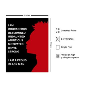 Proud Black Man Poster - 8x10 African American Motivational Wall Art - Black Wall Art - Black Pride Room Decor - Gift for Men, Boys, Teens Bedroom, Classroom, Living Room, Home, Apartment, Dorm