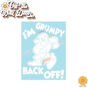 I'm Grumpy Back Off! | Die-cut Printed Vinyl Sticker | Character #GRUD1