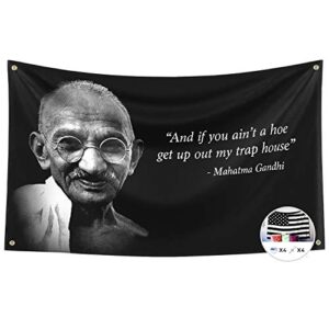 Probsin Gandhi Flag Quote 3x5 Feet Banner,Funny Poster UV Resistance Fading & Durable Man Cave Wall Flag with Brass Grommets for College Dorm Room Decor,Outdoor,Parties,Gift,Tailgates