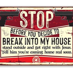 Metal Sign - Before You Decide - Durable Metal Sign - Use Indoor/Outdoor - Makes a Funny Home Decor for Gun Enthusiasts Under $20 (8" x 12")