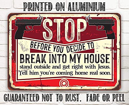 Metal Sign - Before You Decide - Durable Metal Sign - Use Indoor/Outdoor - Makes a Funny Home Decor for Gun Enthusiasts Under $20 (8" x 12")