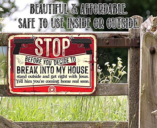 Metal Sign - Before You Decide - Durable Metal Sign - Use Indoor/Outdoor - Makes a Funny Home Decor for Gun Enthusiasts Under $20 (8" x 12")