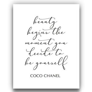 ‘beauty begins the moment you decide to be yourself’ coco chanel wall art | 11x14 unframed black and white art print | contemporary, positive, inspirational, famous quotes, encouraging home decor
