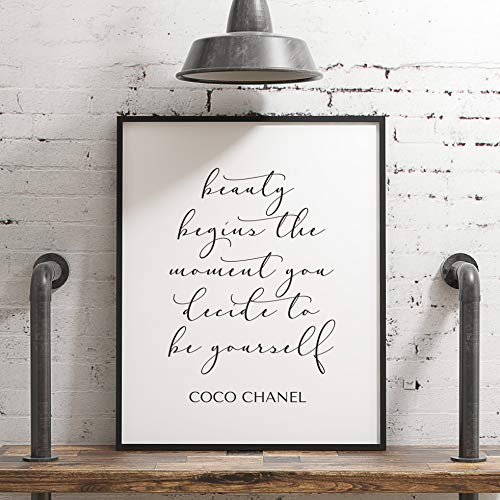 ‘Beauty Begins the Moment You Decide to be Yourself’ Coco Chanel Wall Art | 11x14 UNFRAMED Black and White Art Print | Contemporary, Positive, Inspirational, Famous Quotes, Encouraging Home Decor