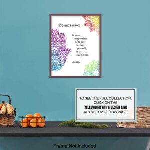 Compassion Buddha Quote - Inspirational Zen Wall Art Decor - 8x10 Buddhism Poster Print for Spa Decoration, Yoga, Meditation Room - Namaste Buddhist Gift - Hamsa Hand of Fatima, Mandala, Lotus, Om