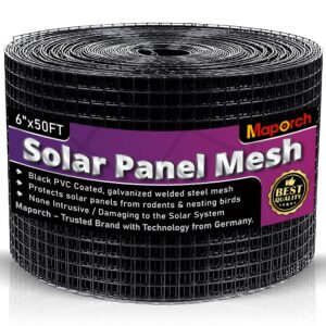 maporch solar panel critter guard - pvc coated galvanized steel mesh (6" x50ft, 1/2" x1/2") for rodent & bird protection, easy-to-install solution
