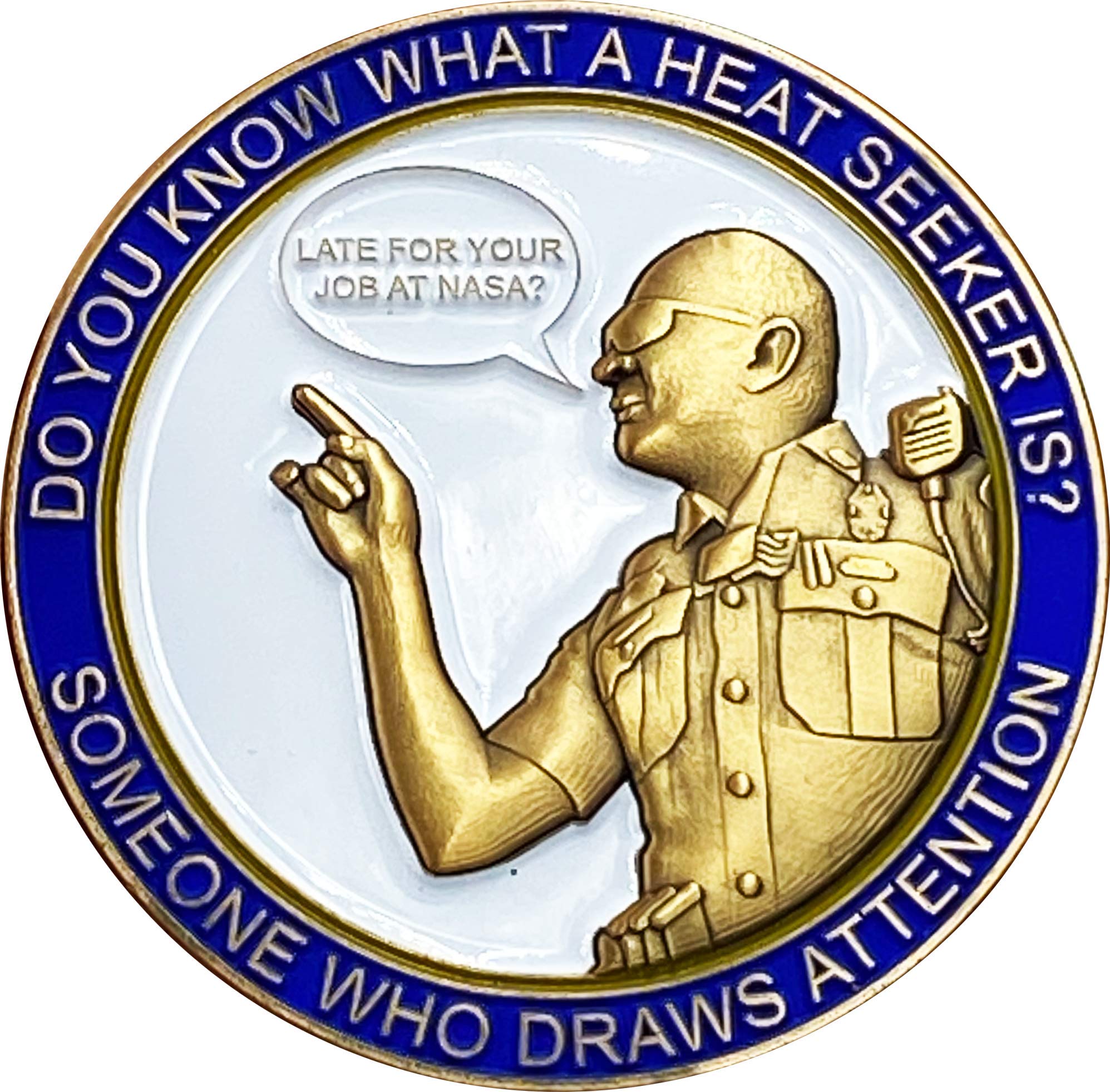 EL6-012 Heroes of The Highway Version 4 Heat Seeker Edition Late for Your Job at NASA CSP Challenge Coin Inspired by Connecticut State Police CT Trooper Matthew Spina