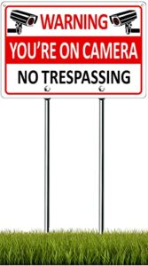 you're on camera sign with stake, metal no trespassing sign with posts, aluminum video surveillance signs for yard outdoor, kits included, easy to install