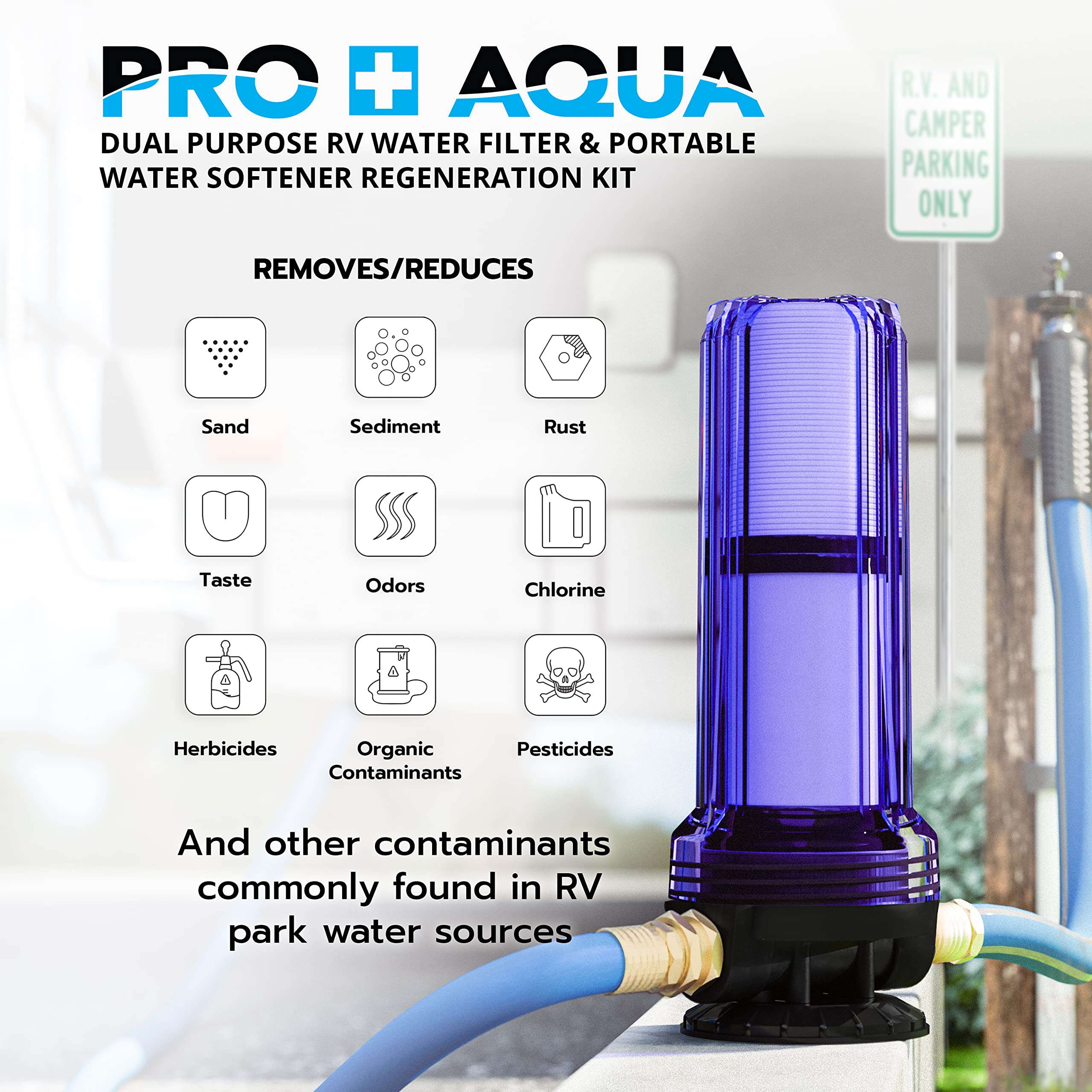 PRO+AQUA RV Water Filter and Portable Water Softener Regeneration Kit - 5 Micron Filtration, Anti-Corrosion Brass Fittings, Transparent Housing, Filters Chlorine, Bad Taste, Odors, Sediment, Bacteria