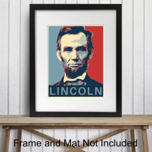 Abraham Lincoln Poster - Abe Lincoln Patriotic Wall Decor for Office, Home, Living Room, Den - Abraham Lincoln Gifts for Patriots, Republicans, Conservatives, Democrats, Liberals - USA US Wall Art