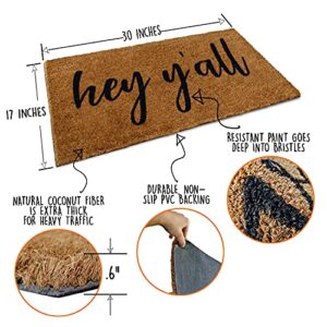 Hey Y'all Welcome Mat Outdoor 30x17 Inch Funny Coir Doormat with Anti-Slip Backing, Hey Yall Door Mat, Entrance Natural Outdoor Door Mat Southern Door Mat Hey Yall Doormat Front Door Mat Hey Yall