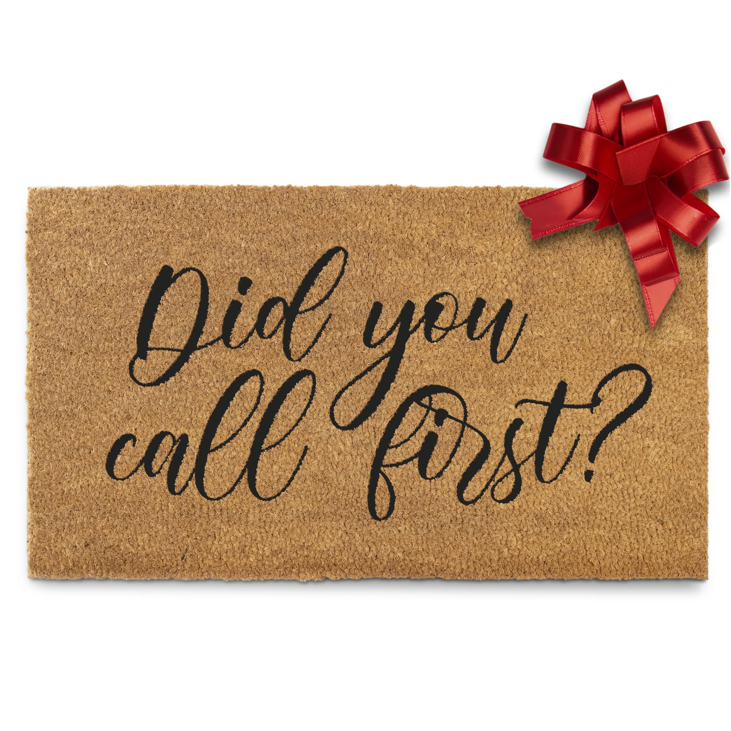 Did You Call First Doormat 30x17 Inches, Did You Call First Welcome Mat Funny, Funny Door Mats Outside, Did You Call Doormat with Nonslip Backing, Did You Call First Outdoor Funny Welcome Mat