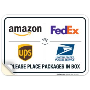 sigo signs - package delivery sign, delivery instructions fedex amazon ups usps sign, 10x7 inches, 4 mil vinyl decal stickers weather resistant, made in usa