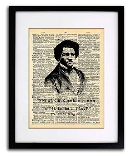 Frederick Douglass - Knowledge Slave Quote Art - Authentic Upcycled Dictionary Art Print - Home or Office Decor (D296)