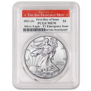 2021 (S) 1 oz American Silver Eagle Coin MS-70 (First Day of Issue - Type-1 - Emergency Issue - Struck at The San Francisco Mint) $1 MS70 PCGS