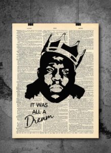 notorious big - notorious big famous quote art - authentic upcycled dictionary art print - home or office decor (d330)
