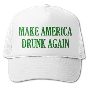 Donald Trump St Patricks Day Hat - st patricks day trucker hats for men, st paddys day party hats, st pattys trucker cap, make america drunk again