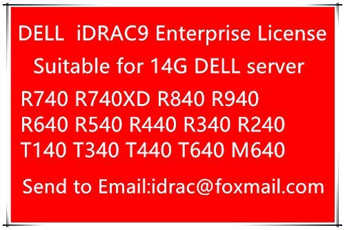 Dell iDRAC 9 Enterprise License Compatible for Remote Management of PowerEdge R340 R240 R440, R640, R740, R740XD, R940 R940XA T340, T440, and T640 Servers