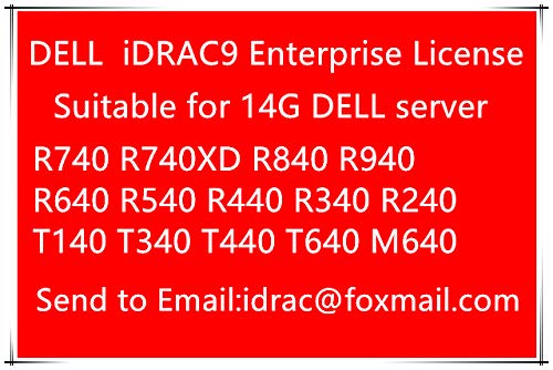 Dell iDRAC 9 Enterprise License Compatible for Remote Management of PowerEdge R340 R240 R440, R640, R740, R740XD, R940 R940XA T340, T440, and T640 Servers