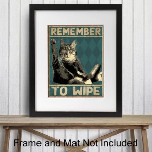 Funny Cat Bathroom Decor - Remember to Wipe Cat Poster - Bathroom Wall Decor - Bathroom Wall Art - Bath Wall Decor - Guest Bathroom Wall Decor - Powder Room Decor - Restroom Decorations - Cat Wall Art