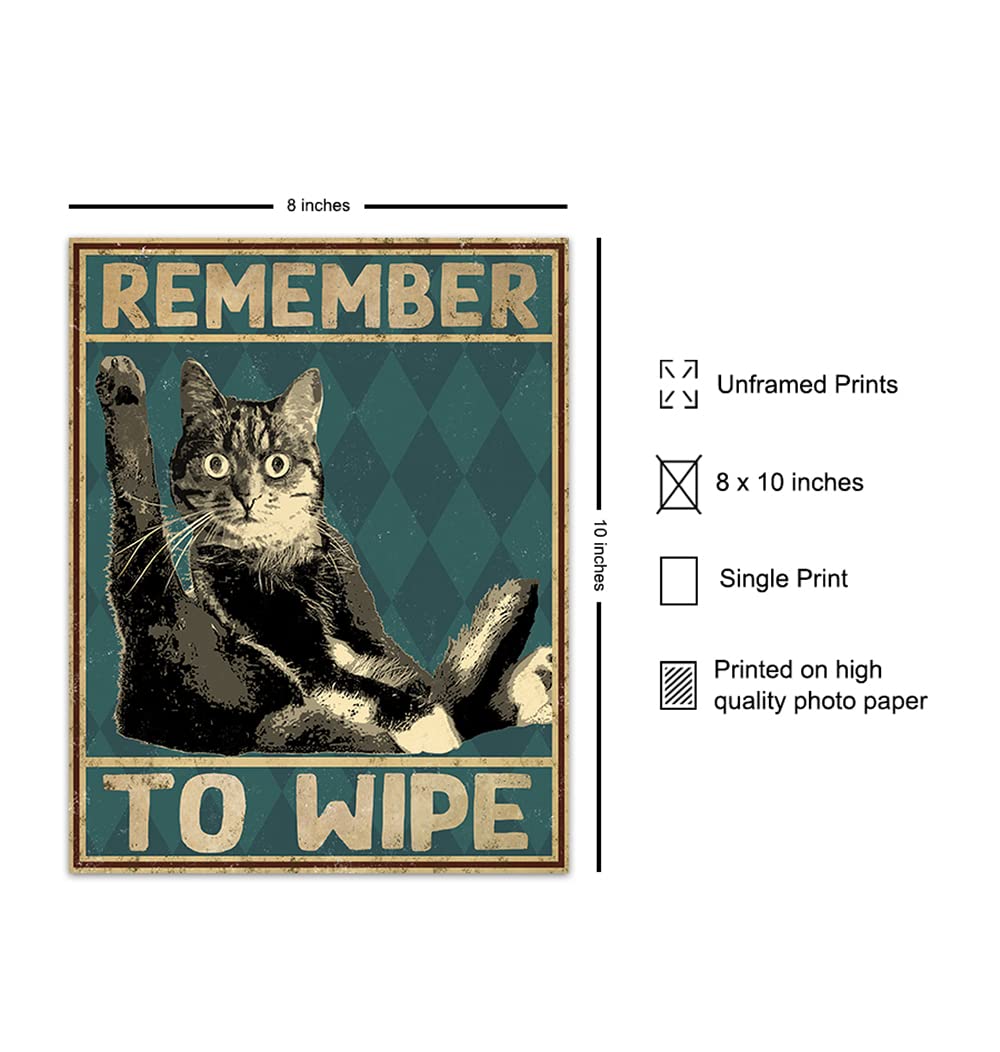 Funny Cat Bathroom Decor - Remember to Wipe Cat Poster - Bathroom Wall Decor - Bathroom Wall Art - Bath Wall Decor - Guest Bathroom Wall Decor - Powder Room Decor - Restroom Decorations - Cat Wall Art