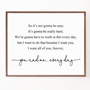 so it's not gonna be easy art print master bedroom wall art bedroom sign you and me everyday sign wall decor, 8x10 inch no frame