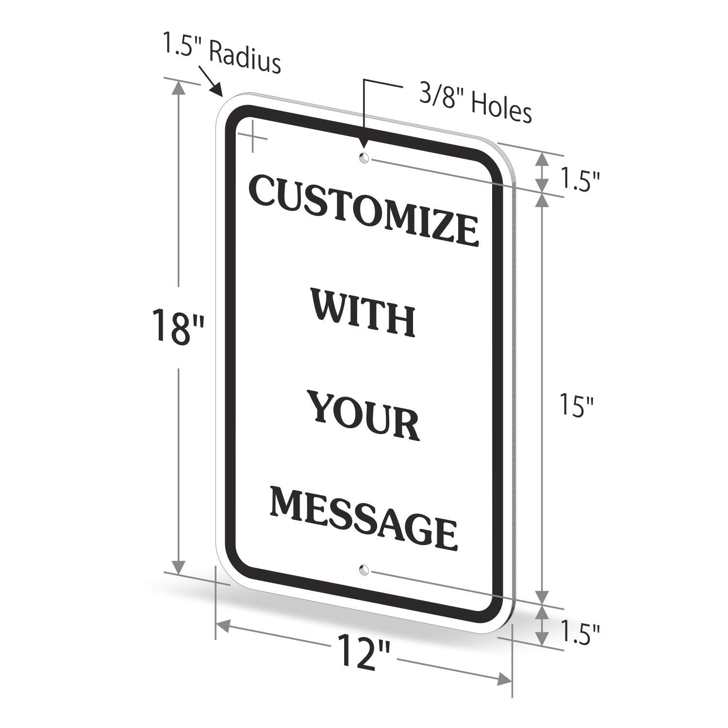 SmartSign 18 x 12 inch “Add Your Own Message, Choose Color” Custom Metal Sign, 63 mil Aluminum, 3M Laminated Engineer Grade Reflective Material, Choose Your Color