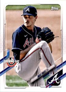 2021 topps opening day #198 max fried atlanta braves mlb baseball card nm-mt