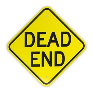 dead end sign，- 12"x 12" - .040 aluminum reflective sign rust free aluminum-uv protected and weatherproof