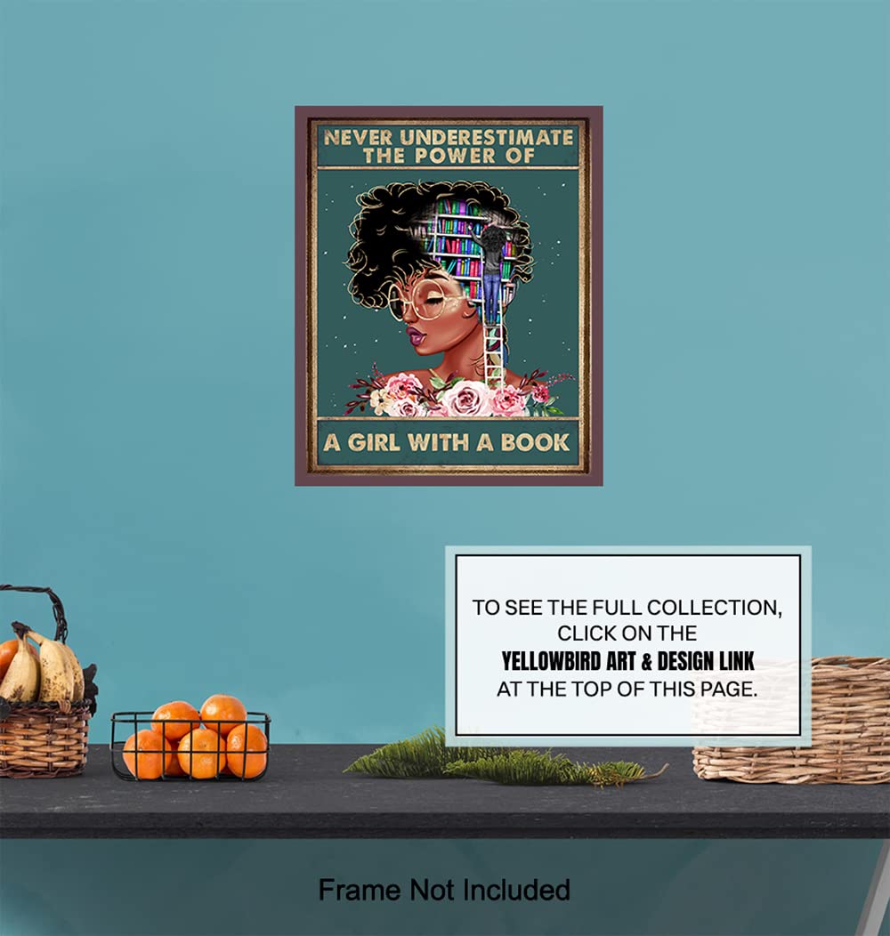 Never Underestimate a Girl With a Book - African American Wall Art - Black Woman Poster - African American Girl, African American Women, Black Women - Motivational Wall Decor - Positive Black Wall Art