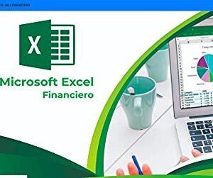 Curso Excel Financiero Online | Aprende a organizar y analizar datos financieros en Excel | Incluye Acceso al Curso Autoestudio+Practica Interactiva+Videos+Libro+Ejercicios Tipo+Certificado