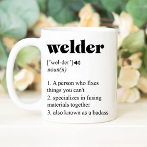 Welder Coffee Mug - Welder Definition - Gifts For Welder - Funny Welder Mug - Funny Coffee Mug - Welder Gifts - Welder Mug - Welder Coffee 11oz