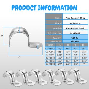 OhLectric 1 Hole 1/2 Inch Pipe Strap - Reinforced Rib For Extra Strength - Zinc-Plated Steel Pipe Strap Clamp For EMT Conduit - Snap-On Installation - Pack Of 100; OL-43022