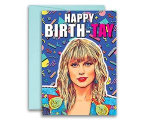 taylor swift inspired parody birthday card birth-tay 5x7 inches w/envelope