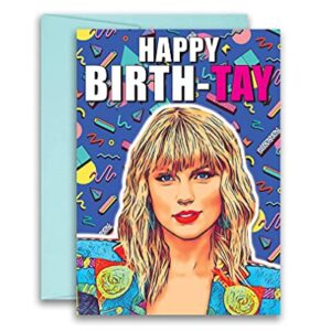 Taylor Swift Inspired Parody Birthday Card Birth-TAY 5x7 inches w/Envelope