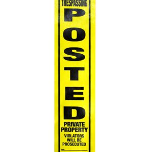 WristCo Posted Sign Yellow Private Property for outdoors - 4" x 20" 100 per Roll weatherproof tear-resistant Tyvek high visibility for warning no trespassing hunting fishing trapping