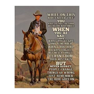 ride called life - inspirational wall decor, motivational rustic western wall art with cowboy photo print is ideal living room decor, office decor, library, home decor or room decor, unframed -11x14