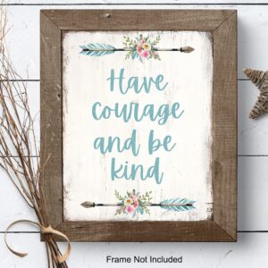 Have Courage and Be Kind Wall Decor Sign - Boho Bathroom Decor - Shabby Chic Bathroom Decor - Bathroom Wall Art - Restroom Sign - Rustic Powder Room, Guest Bath Decor - Blue Bathroom Decor for Women