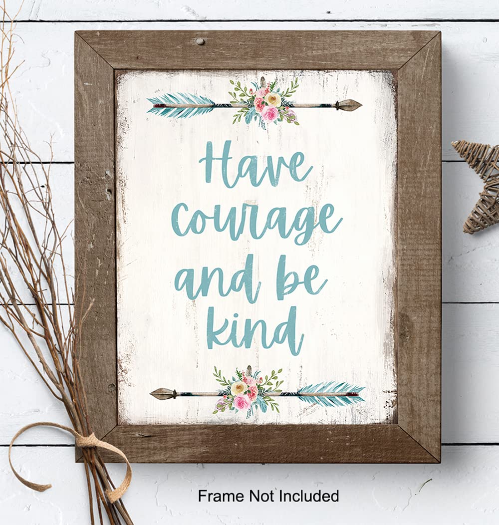 Have Courage and Be Kind Wall Decor Sign - Boho Bathroom Decor - Shabby Chic Bathroom Decor - Bathroom Wall Art - Restroom Sign - Rustic Powder Room, Guest Bath Decor - Blue Bathroom Decor for Women