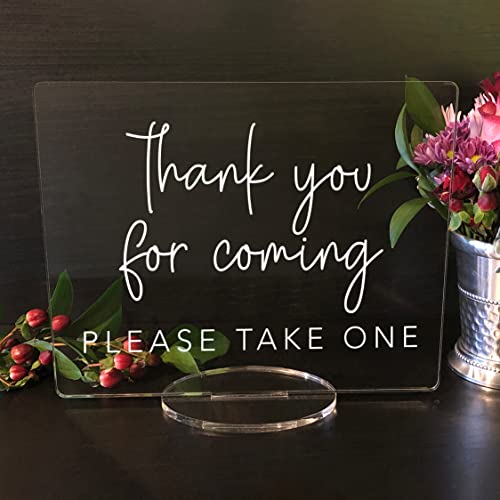 Thank You For Coming, Please Take One - Wedding Favors Acrylic Sign (8"H x 10"W, Clear) ou For Coming, Please Take One - Wedding Favors Acrylic Sign (8"H x 10"W, Clear)