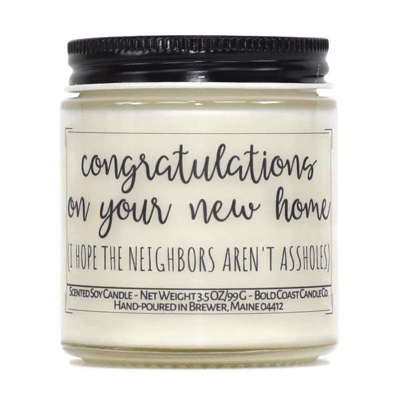 I Hope the Neighbors Aren't Assholes 3.5 oz Soy Candle - Blackberry Vanilla Scent