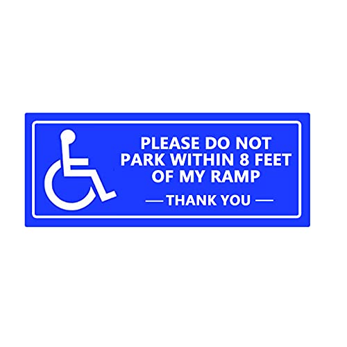 Top label Handicap Wheelchair Parking Sign Stickers,Please Do Not Park Within 8 feet,10x4 Inch,6 Pcs Per Pack