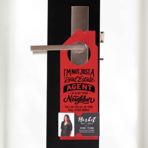 "I'm not just a Real Estate Agent, I'm also your Neighbor" | Door Hanger | 36-DH002