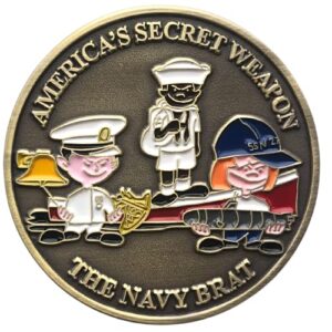 united states navy brat usn america's secret weapon challenge coin