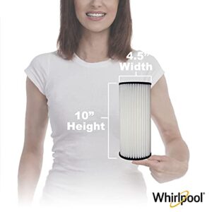 Whirlpool Whole House Large Capacity Pleated Sediment Filter WHKF-WHPLBB, NSF Certified 30 Micron Rating Reduces Sand, Soil, Silt & Rust, 4.5" Diameter Fits Most Home Water Filtration Housings