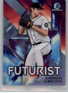 2021 bowman chrome futurist #fut-eh emerson hancock seattle mariners official mlb baseball trading card in raw (nm or better) condition