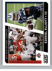 2021 score collegiate champions #6 ezekiel elliott dallas cowboys/ohio state buckeyes official nfl football trading card in raw (nm or better) condition