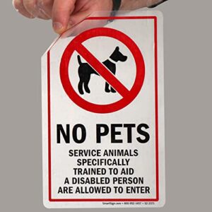 SmartSign 8 x 5 inch “No Pets, Service Animals Specifically Trained To Aid A Disabled Person Are Allowed To Enter” Clear Polyester Decal, Red and Black