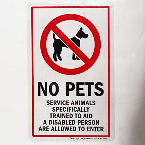 SmartSign 8 x 5 inch “No Pets, Service Animals Specifically Trained To Aid A Disabled Person Are Allowed To Enter” Clear Polyester Decal, Red and Black